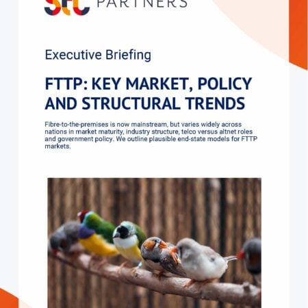 FTTP: Key market, policy and structural trends