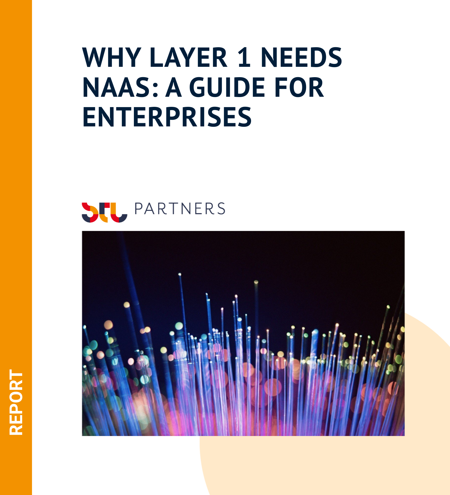 Why Layer 1 needs NaaS: A guide for enterprises