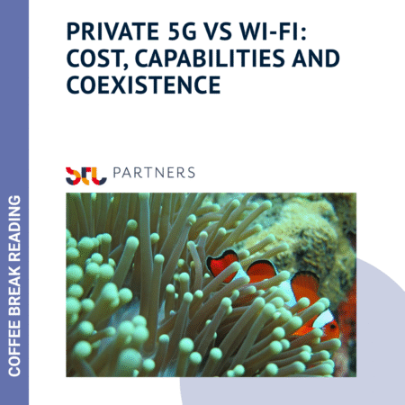 Private 5G vs Wi-Fi: Cost, capabilities and coexistence