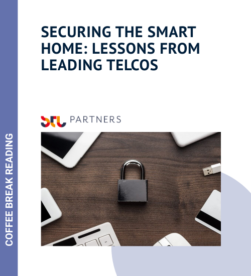Securing the smart home: Lessons from leading telcos